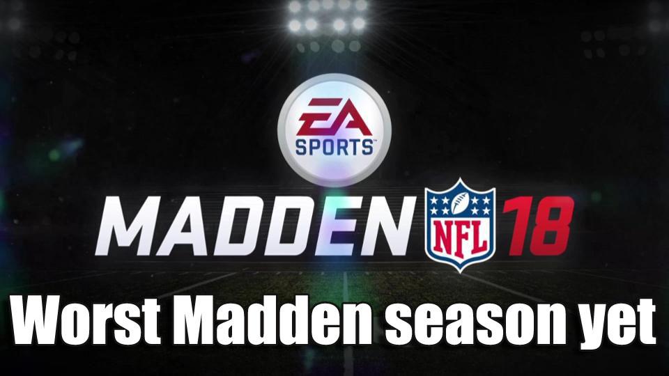 Is This The Worst Madden Season Yet?